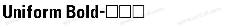 Uniform Bold字体转换